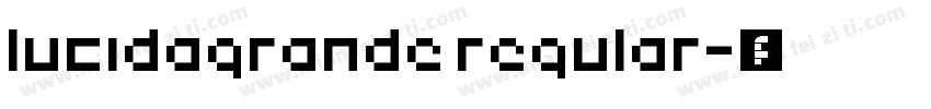 lucidagrande regular字体转换